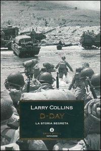 D DAY la storia segreta larry collins edizione mondadori